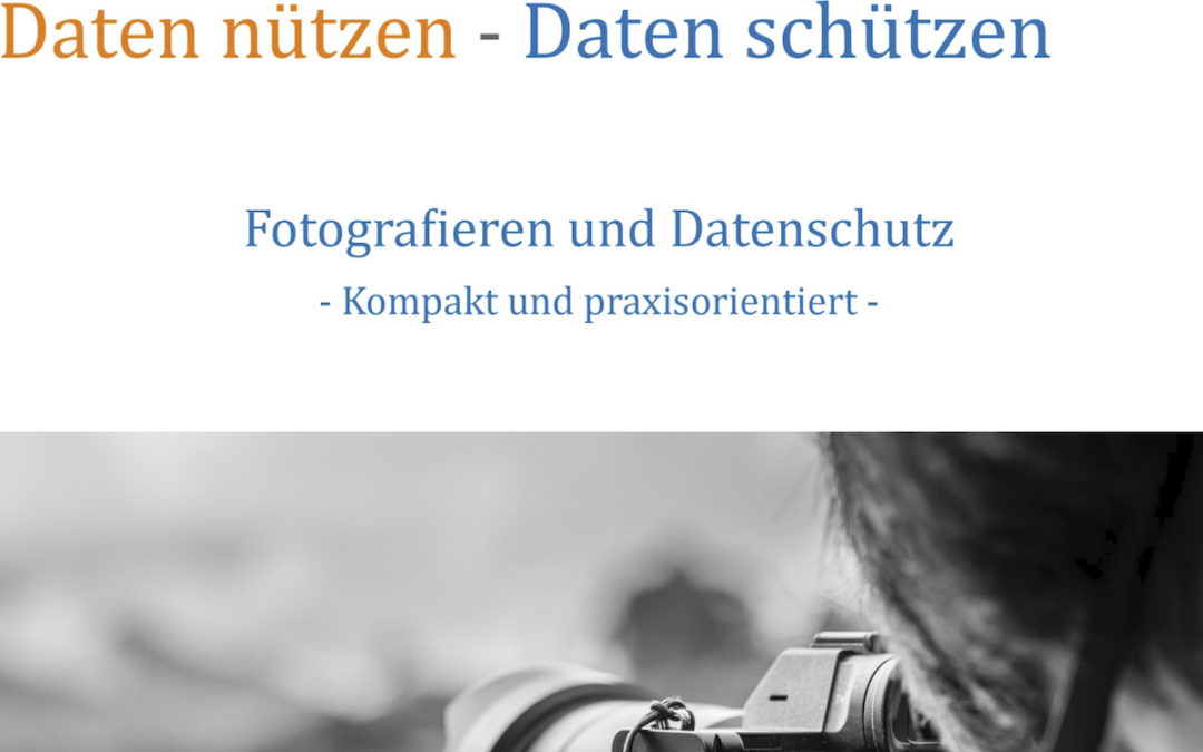 Fotografieren und Datenschutz